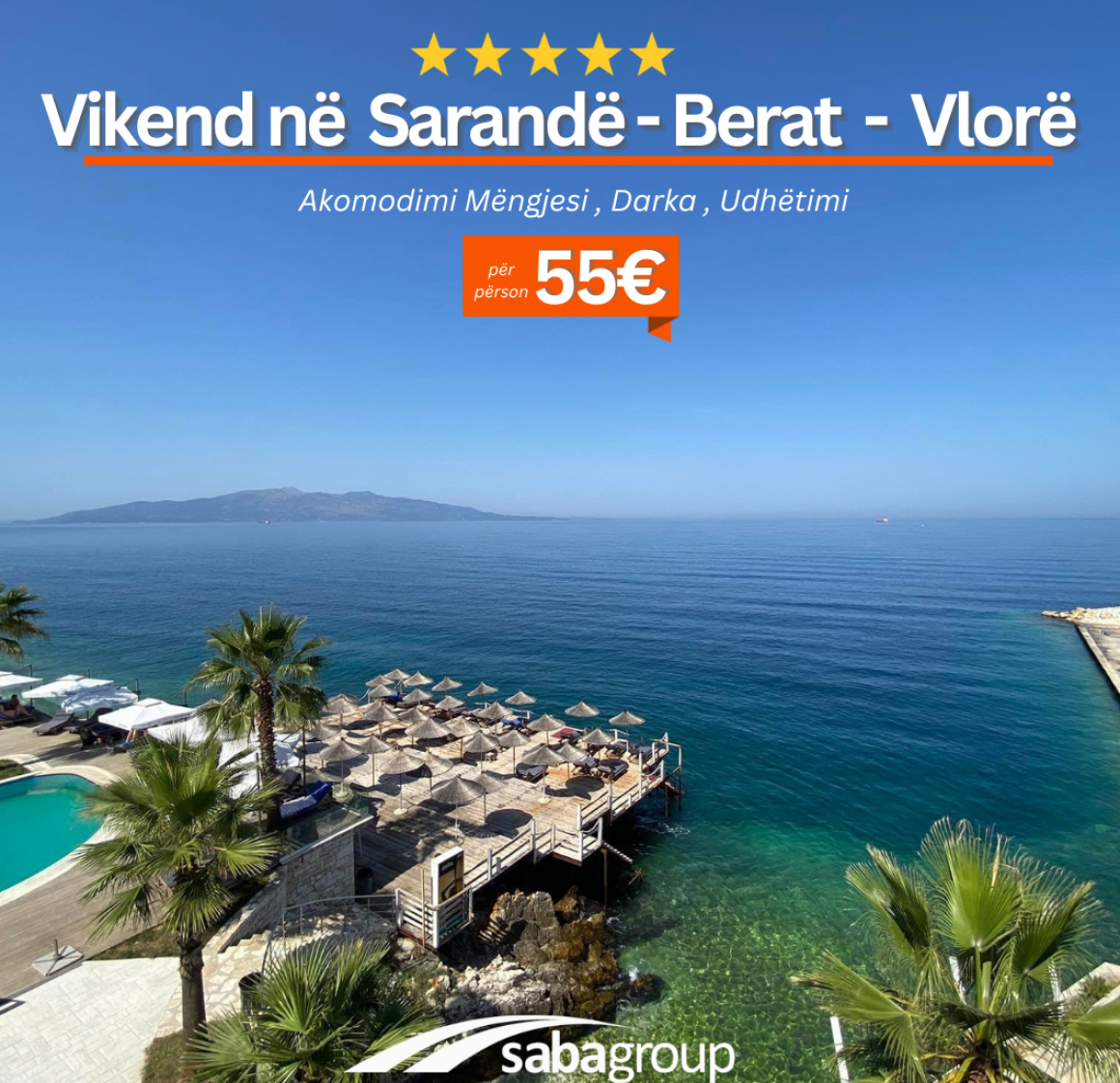 Saba Group: Vikend në Sarandë